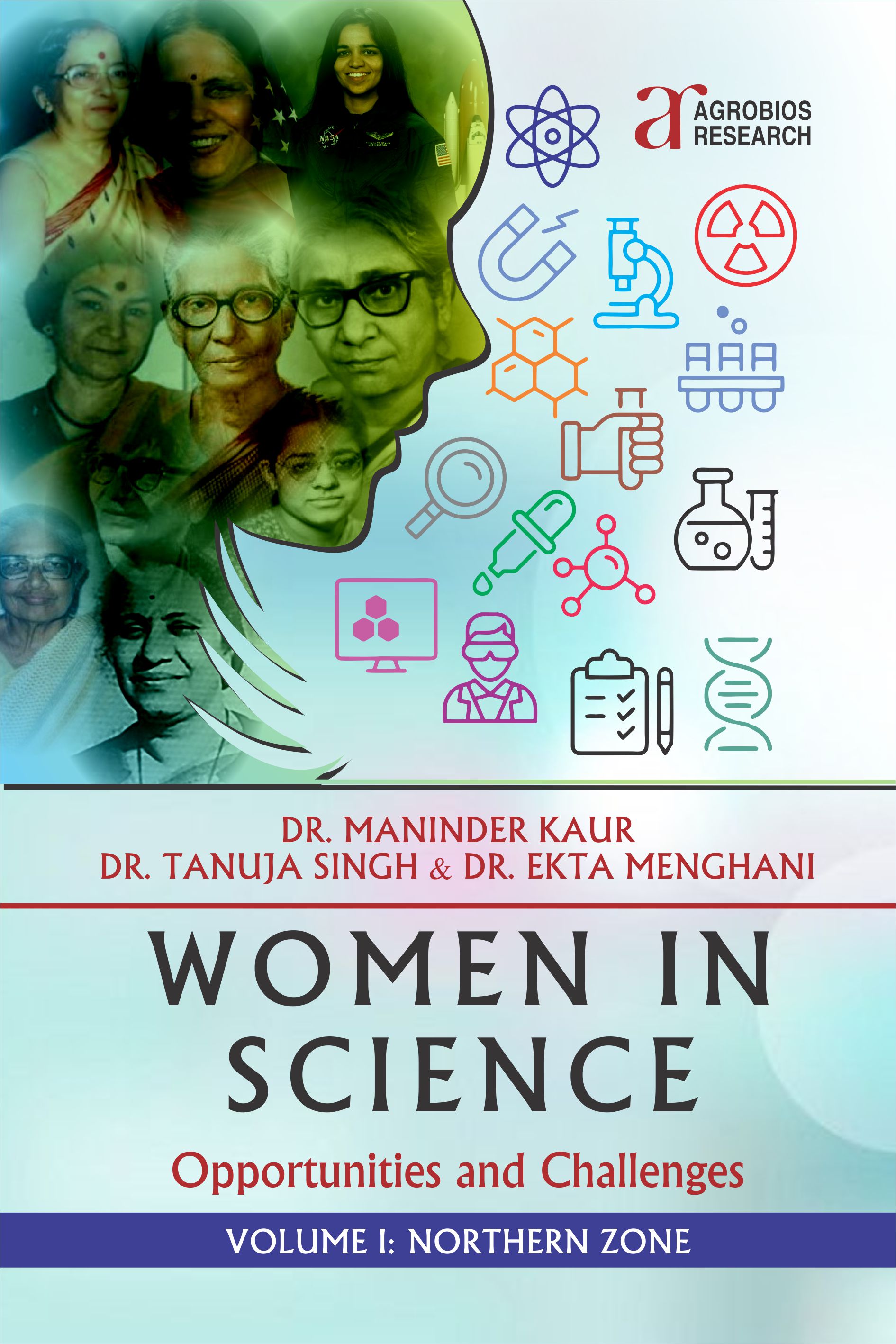 Women In Science: Opportunities And Challenges (vol. 1: Western Zone)