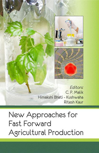 New Approaches For Fast Forward Agricultural Production
