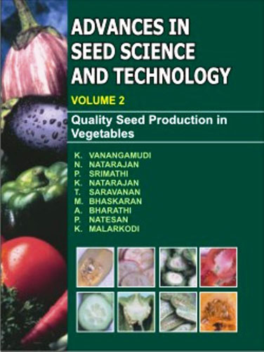 Advances In Seed Science And Technology (volume 2):quality Seed Production In Vegetable Crops