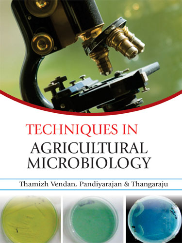 Techniques In Agricultural Microbiology