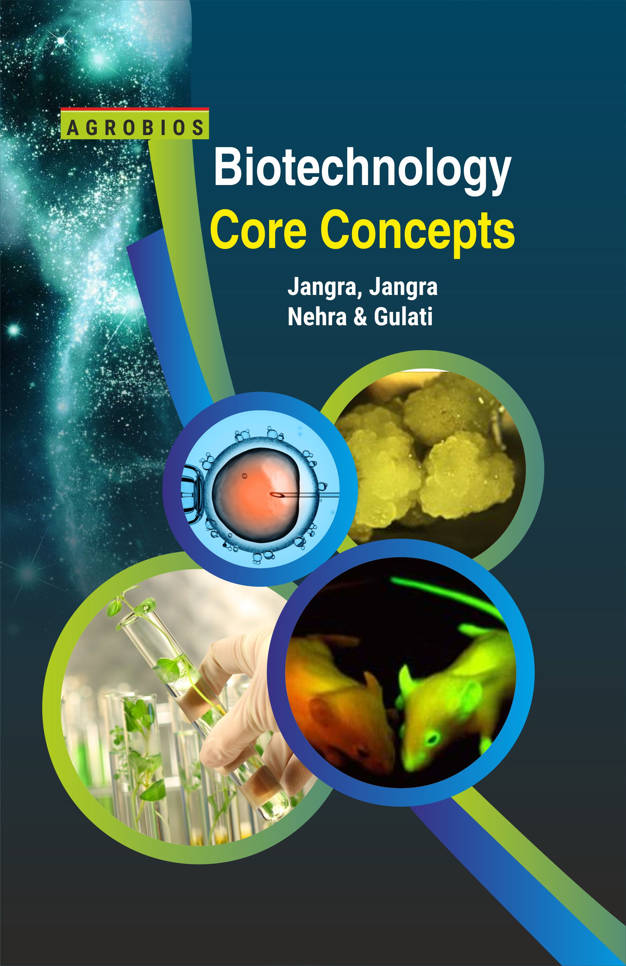 Biotechnology Core Concepts