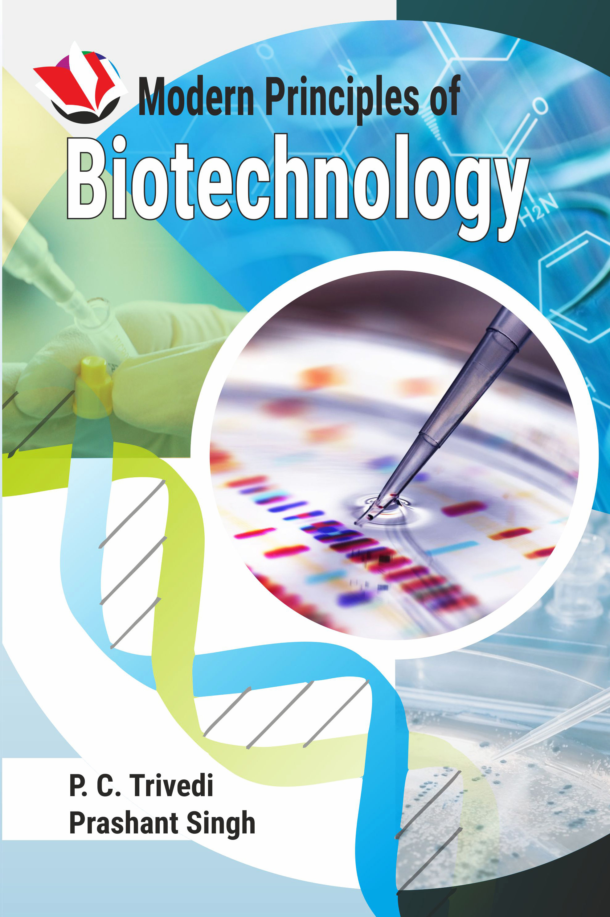 Modern Principles Of Biotechnology